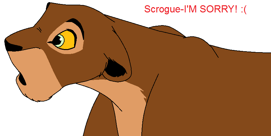 Scrouge, I'm sorry