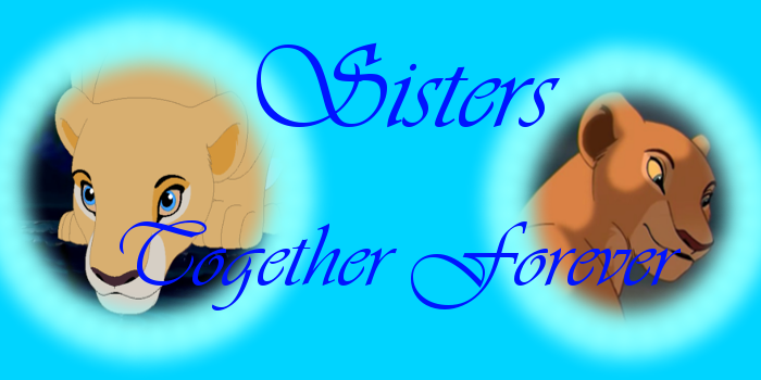 Sisters Banner - Request by shenzi and vitani