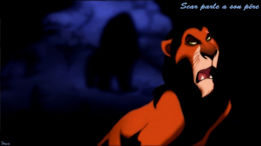 Scar parle a son pére