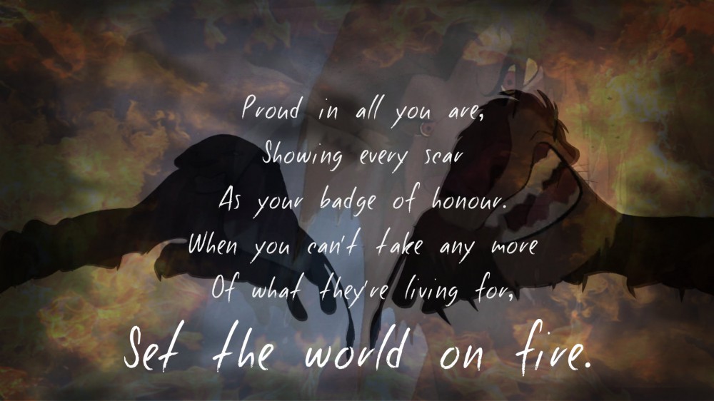 Set the World on Fire - Part Two