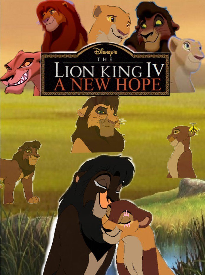 The Lion King IV: A New Hope