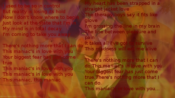 This Maniac's In Love With You
