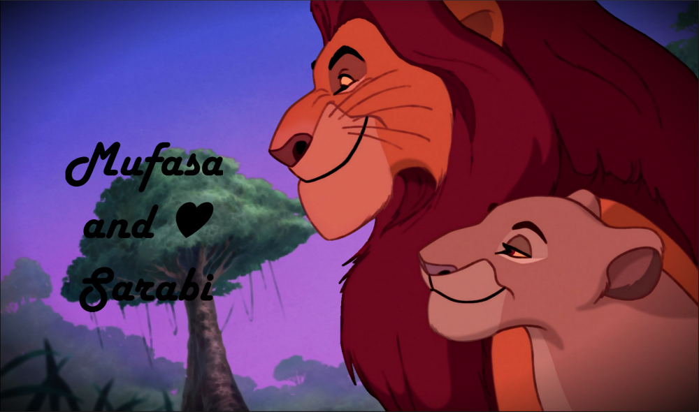 Mufasa and Sarabi