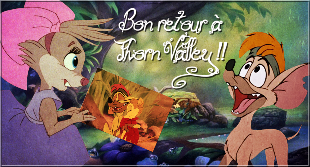 Bon retour à Thorn Valley!
