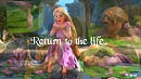Return to the life...