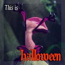 This is Halloween !