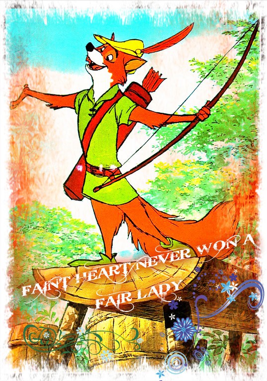faint heart never won a fair lady