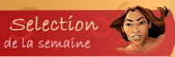 Sélection de la semaine