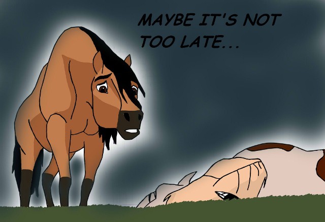 Maybe it s not too late...