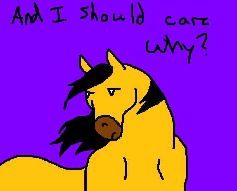 And I should care why?