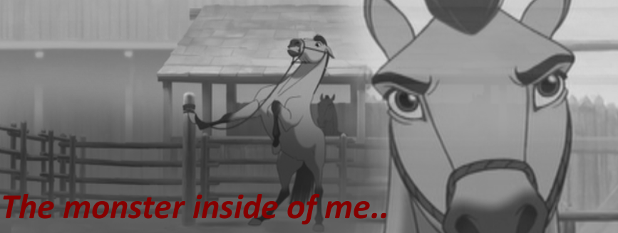The monster inside of me..