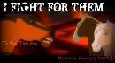 I fight for them