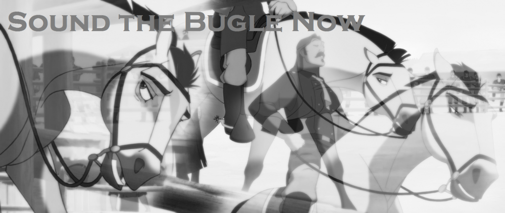 Sound the Bugle Now
