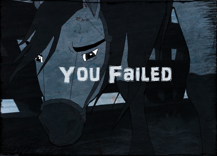 You Failed