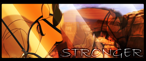 Stronger