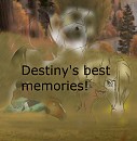 Destiny's best memories!