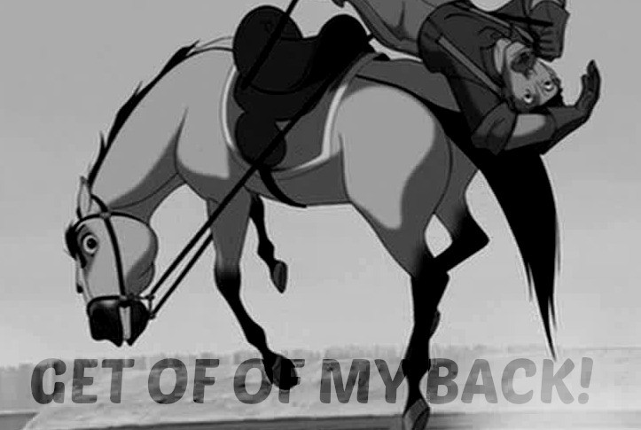 Get Off Of My Back!