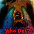 Who dat?