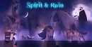 Spirit & Rain