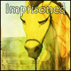 Imprisoned