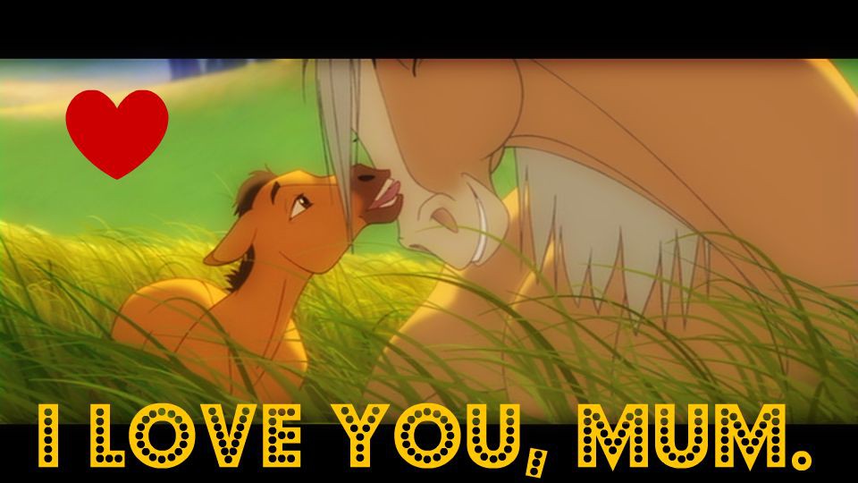I love you mum
