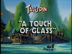 TaleSpin : A Touch of Glass picture