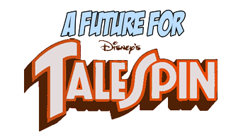 A Future For TaleSpin