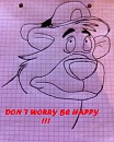 Don´t Worry Be Happy !!!
