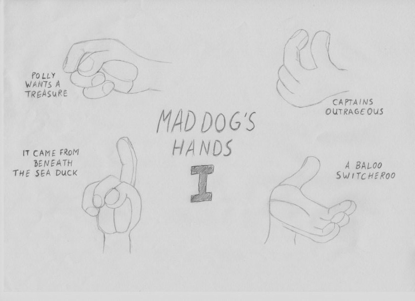 Mad Dog's Hands