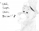  Ohié, super, ohiou, Baloo ! 