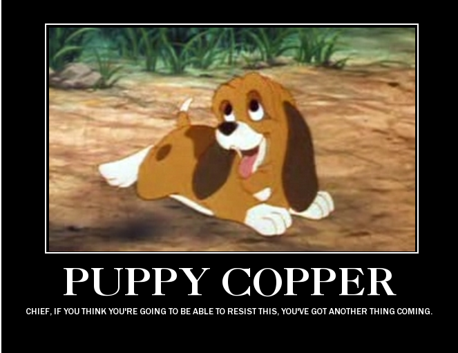 Puppy Copper - Demotivational Poster