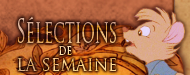 Sélection de la semaine