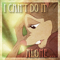 I can't do it alone ... 
