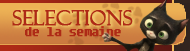 Sélection de la semaine