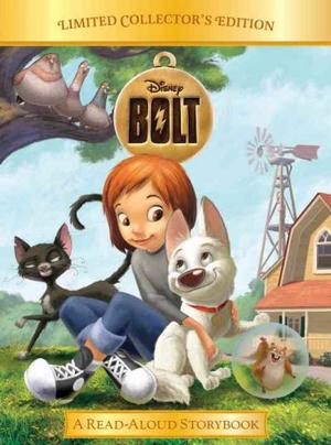 Bolt: A Read-Aloud Storybook