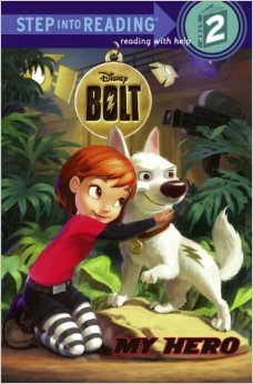 Bolt: My Hero (Step into Reading)